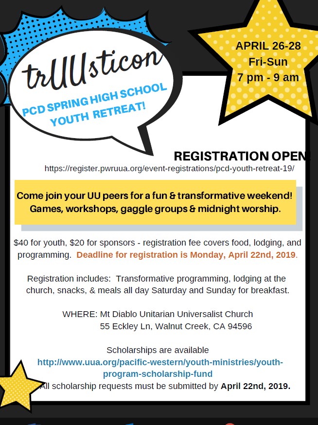 TrUUsticon Spring Youth Retreat Flyer UUSS A Sacramento Church