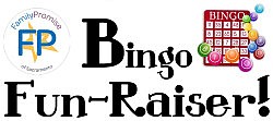 Family Promise Bingo Fun-Raiser - Saturday Aug. 31st 4-7pm